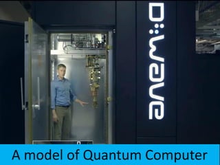 A model of Quantum Computer
 