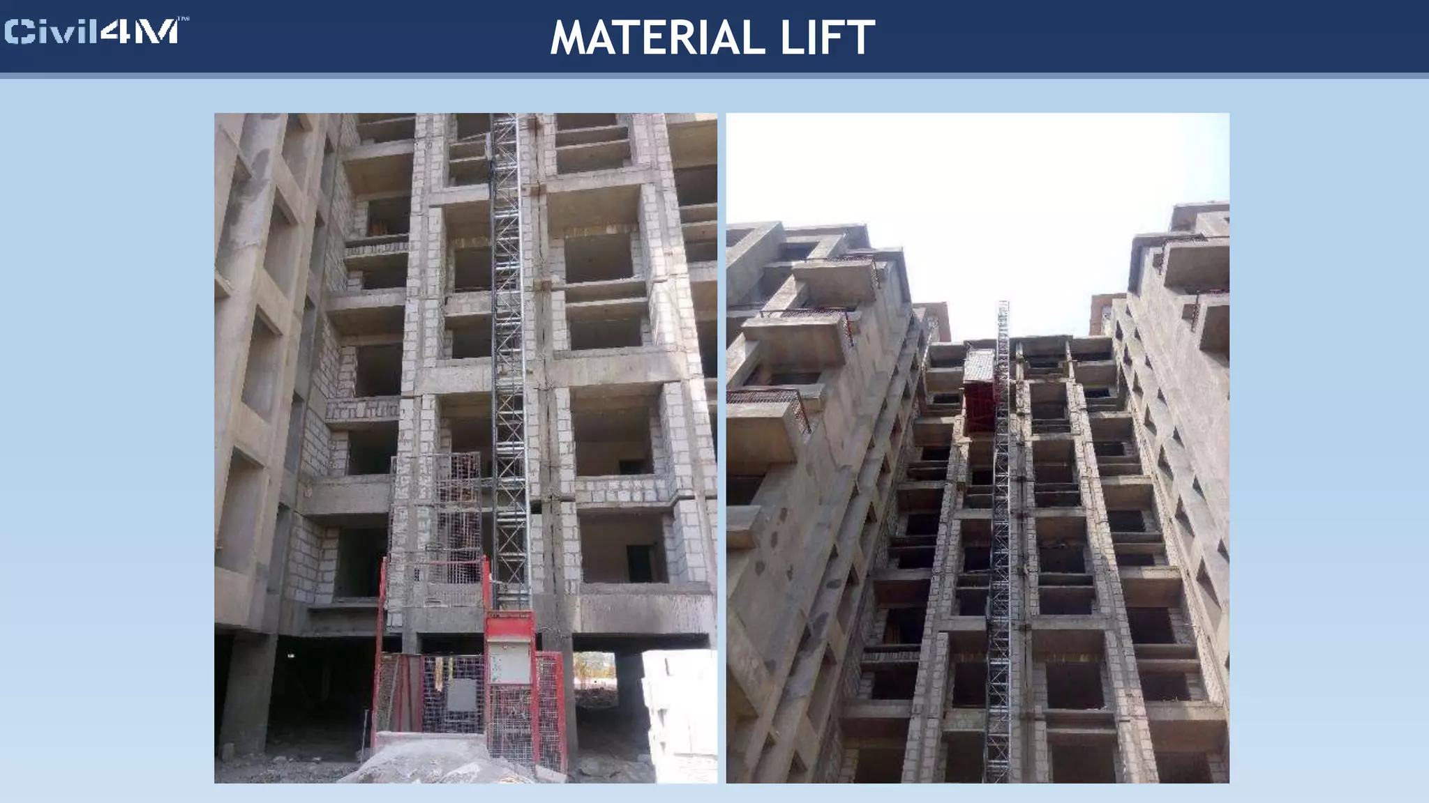 MATERIAL LIFT
 