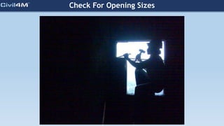 Check For Opening Sizes
 