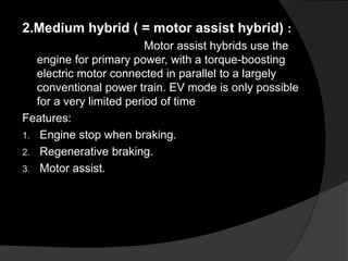 Best ever Presentation on  Hybrid Cars"