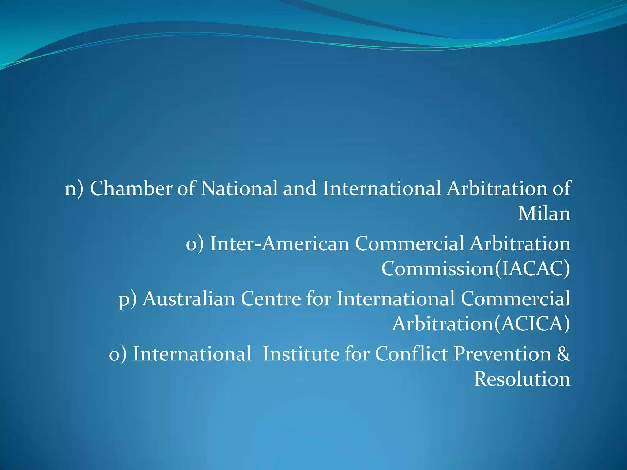 Presentation On Int.Com.Arbitration