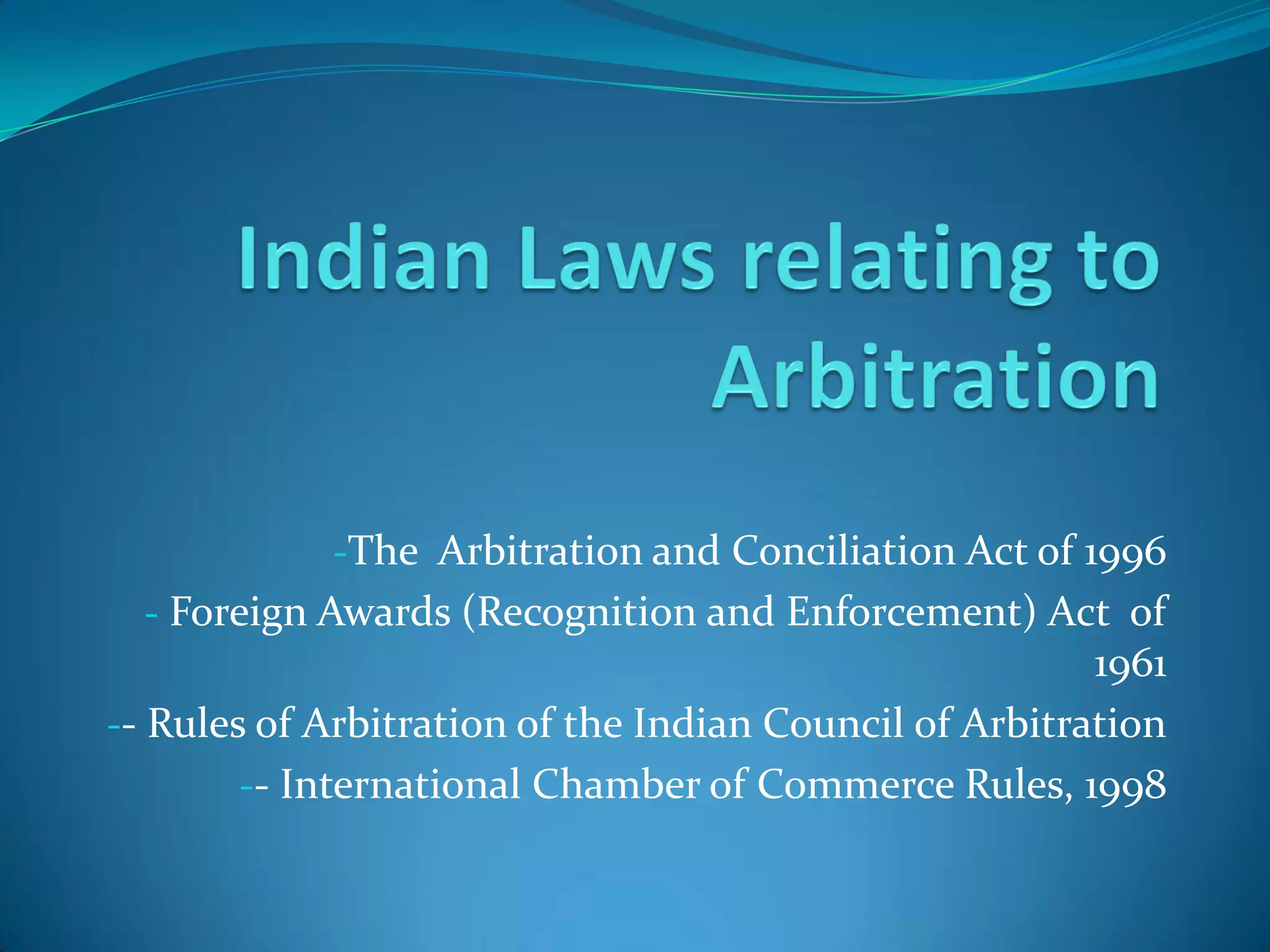 Presentation On Int.Com.Arbitration