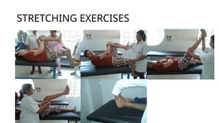 STRETCHING EXERCISES
 