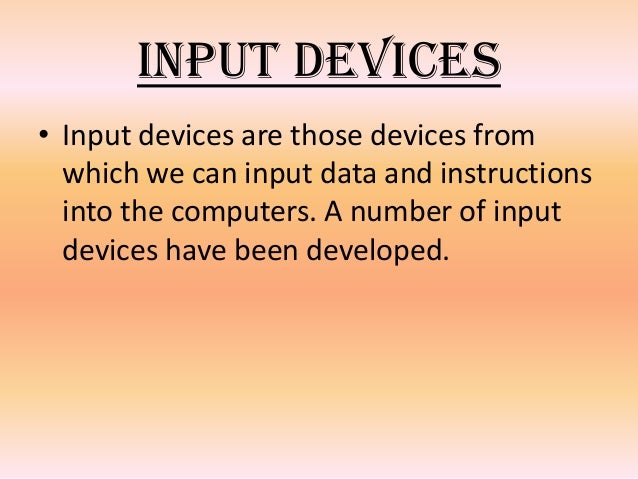 Presentation on input devices...
