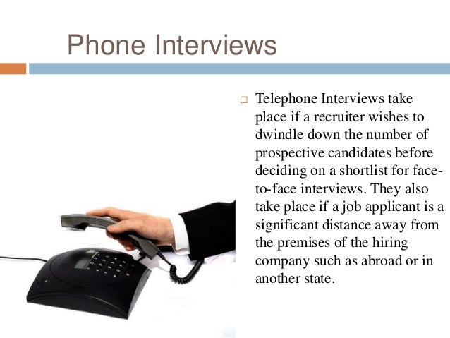 phone interviews