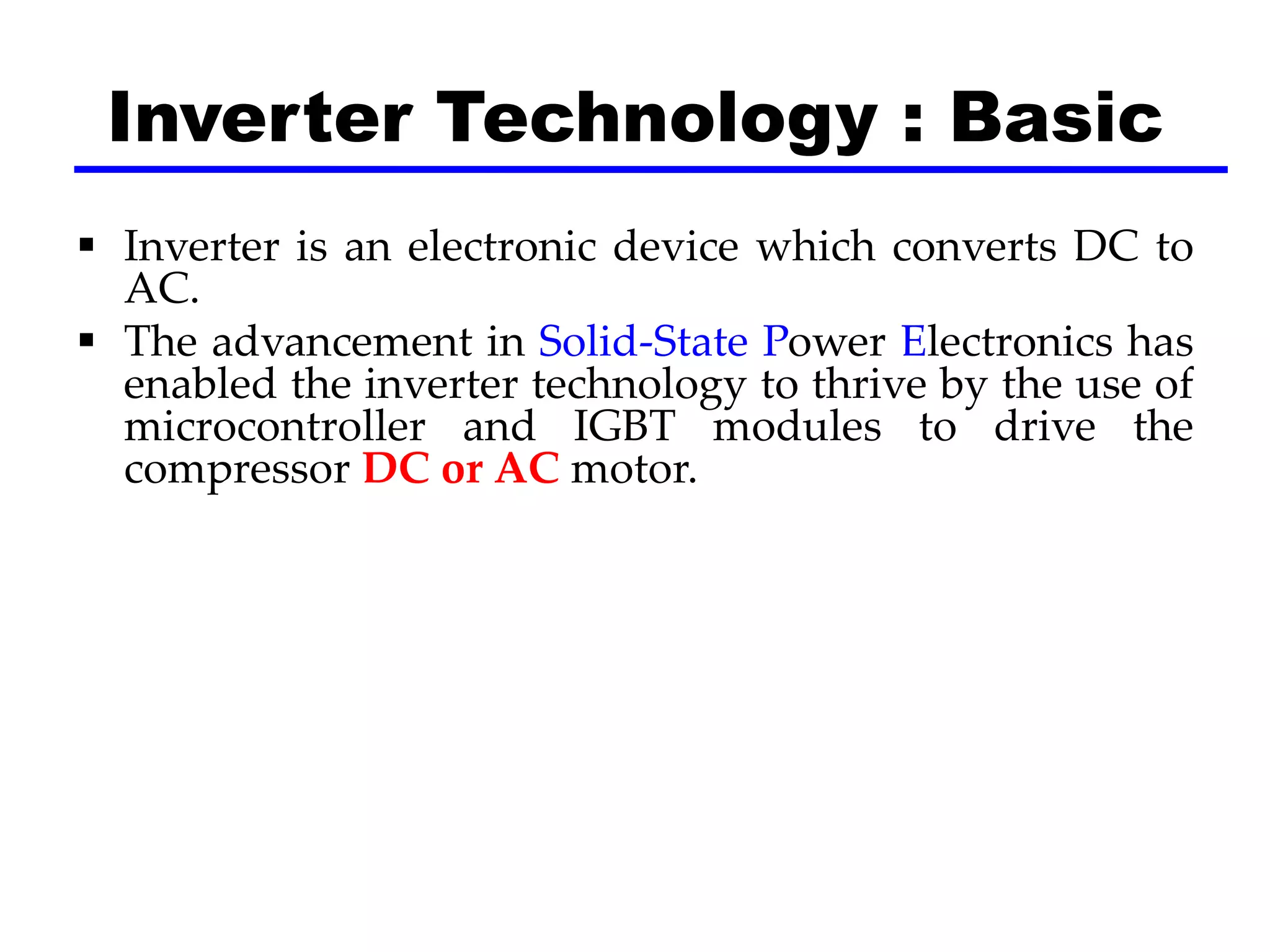 Inverter Technology in Air Conditioners | PPTX