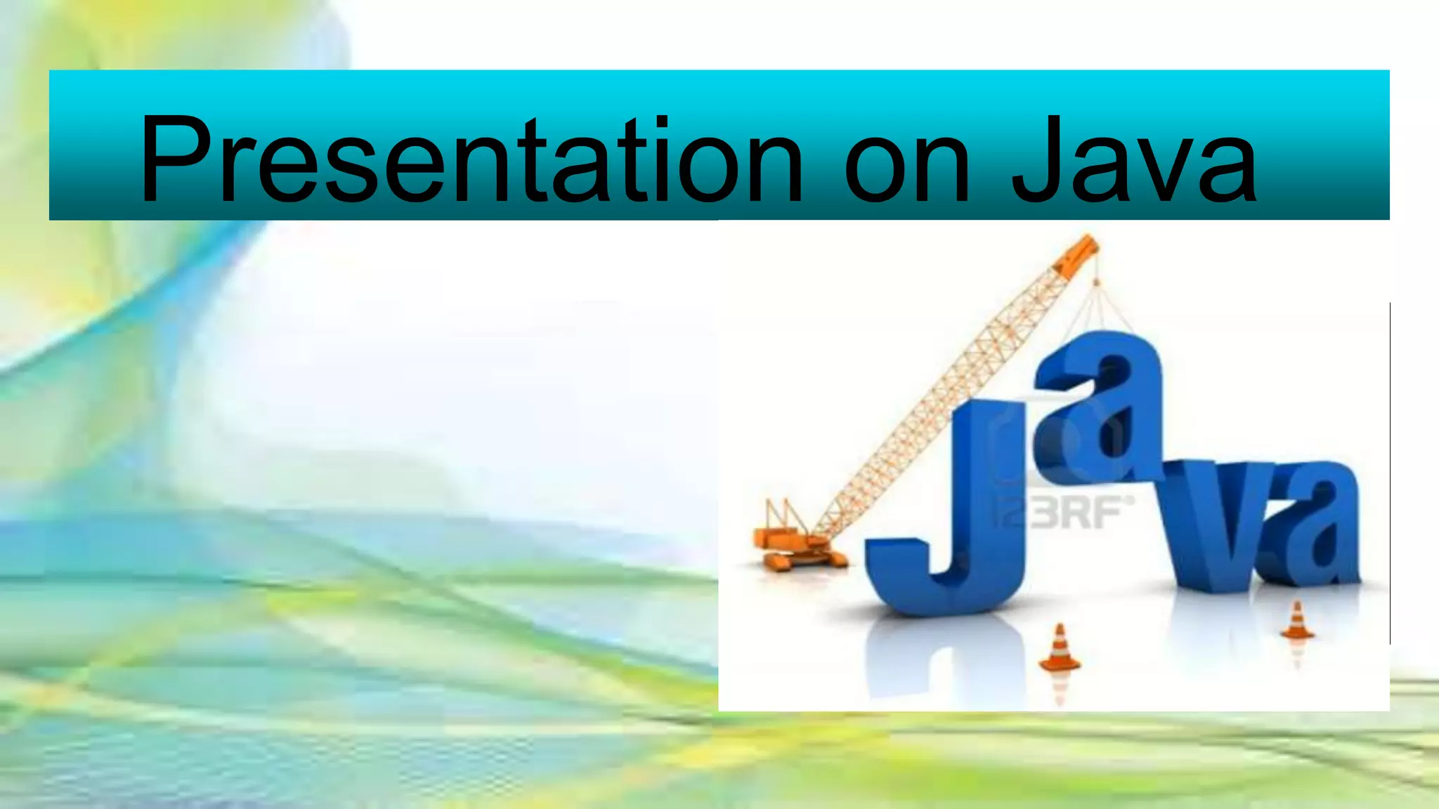 Presentation on java (8) | PPTX | Programming Languages | Computing