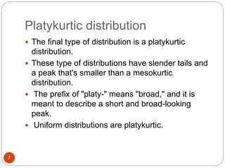 Presentation on kurtosis statistics | PPT