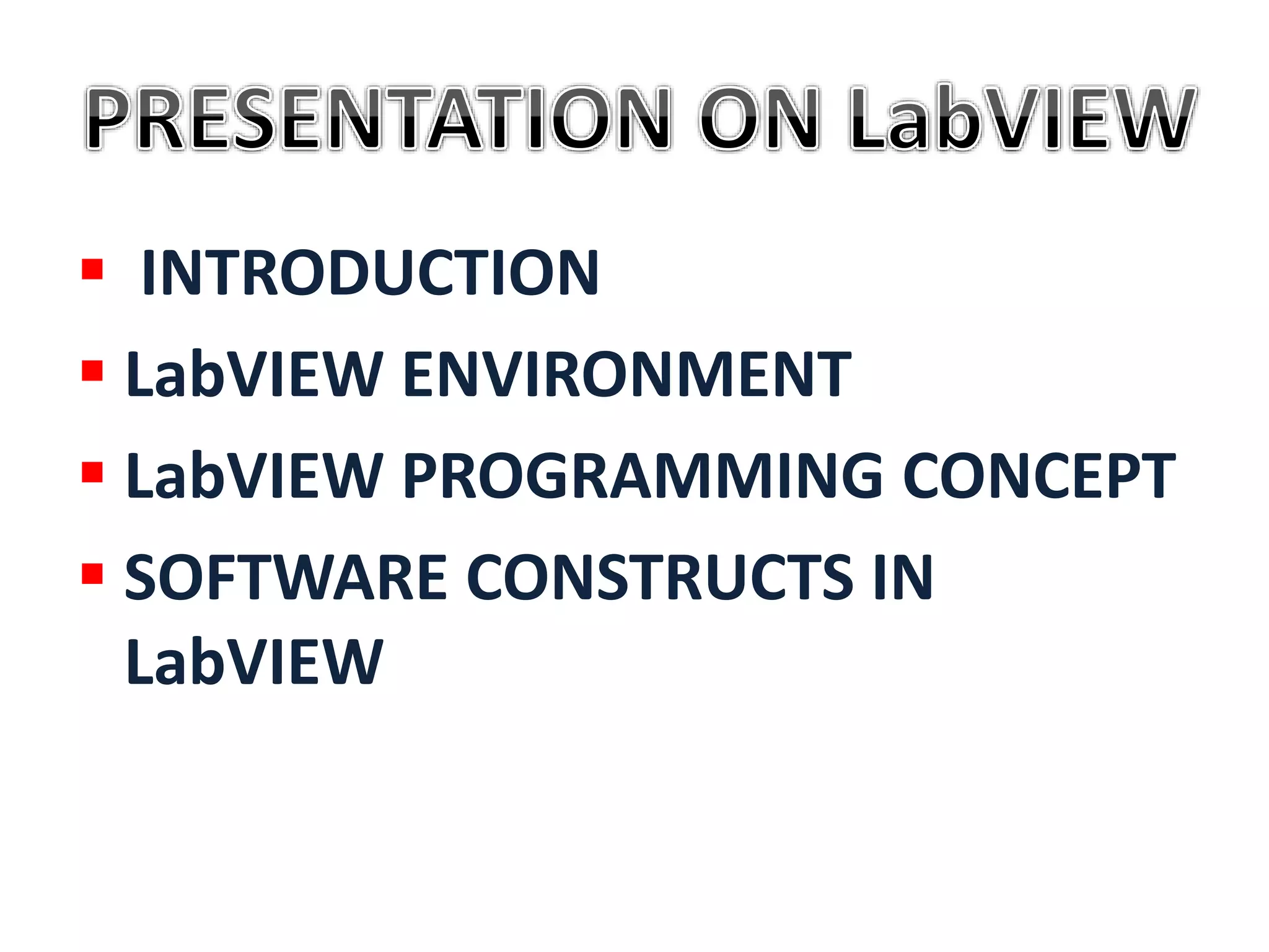 Presentation on LabVIEW Basics | PPTX | Programming Languages | Computing
