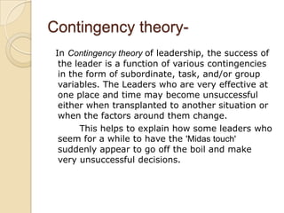 Rooted in behaviorism, this leadership theory focuses on the actions of leaders not on mental qualities or internal states.