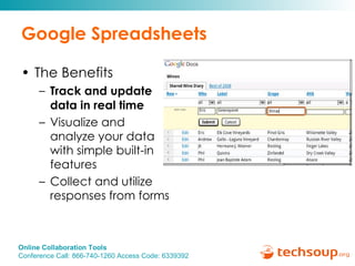 Google Spreadsheets The Benefits Track and update data in real time  Visualize and analyze your data with simple built-in features Collect and utilize responses from forms 