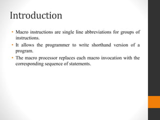 Presentation on macros and macro processor | PPT