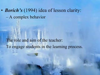 Lesson Clarity Examples Presentation on methods and practice | PPTX