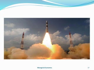 Managerial Economics 17 
 