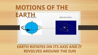 Understanding Earth's Motions: Rotation and Revolution Explained | PPTX