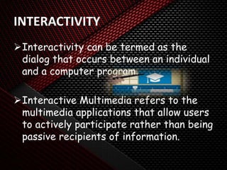 Presentation on Multimedia | PPTX