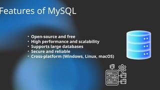 Comprehensive Overview of MySQL: Features, Architecture, and ...