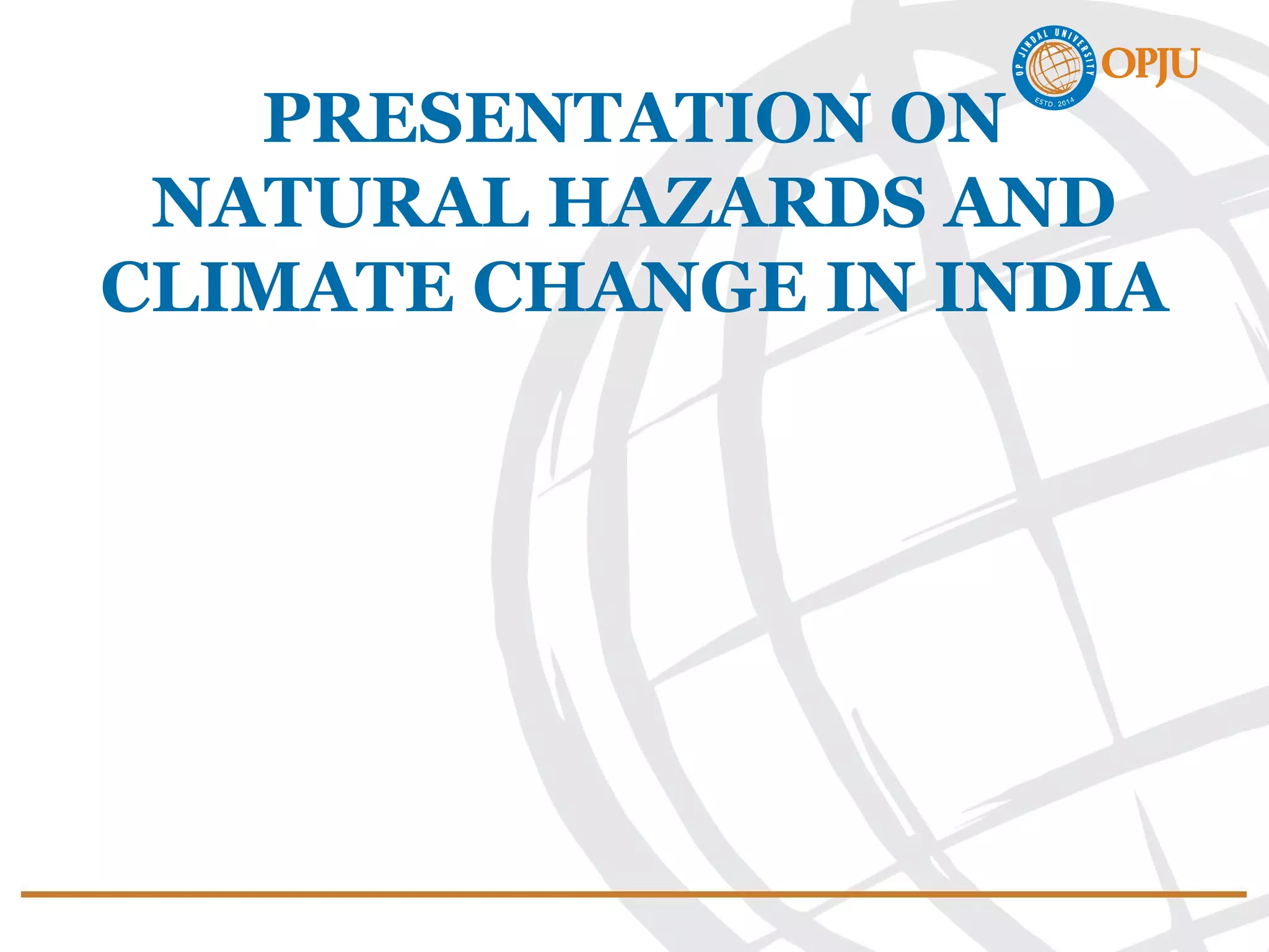 natural hazards and climate change in india | PPT