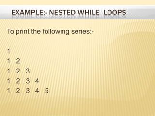 Presentation on nesting of loops | PPTX | Programming Languages | Computing