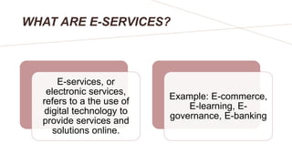 Presentation on Online Services.pptx