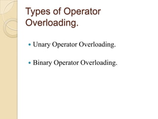 Presentation on overloading | PPTX | Programming Languages | Computing