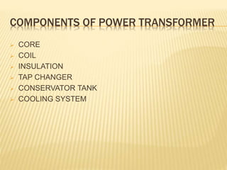 Power Transformer Compund Presentation on Power Transformer | PPTX
