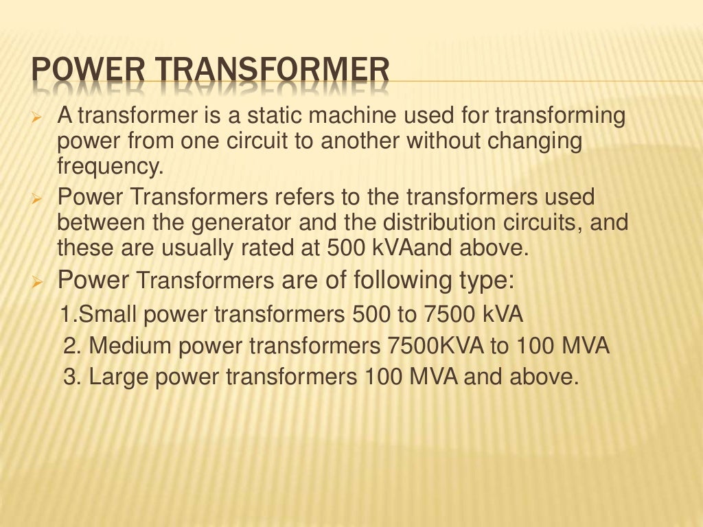 Presentation on Power Transformer