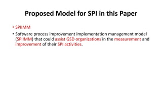 Presentation on Software process improvement in GSD | PDF