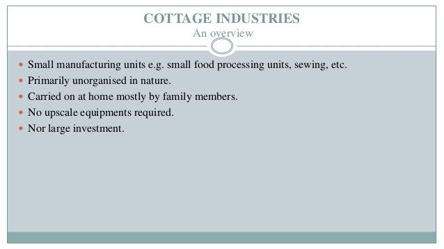 Presentation On Study Of Unorganized Cottage Industries