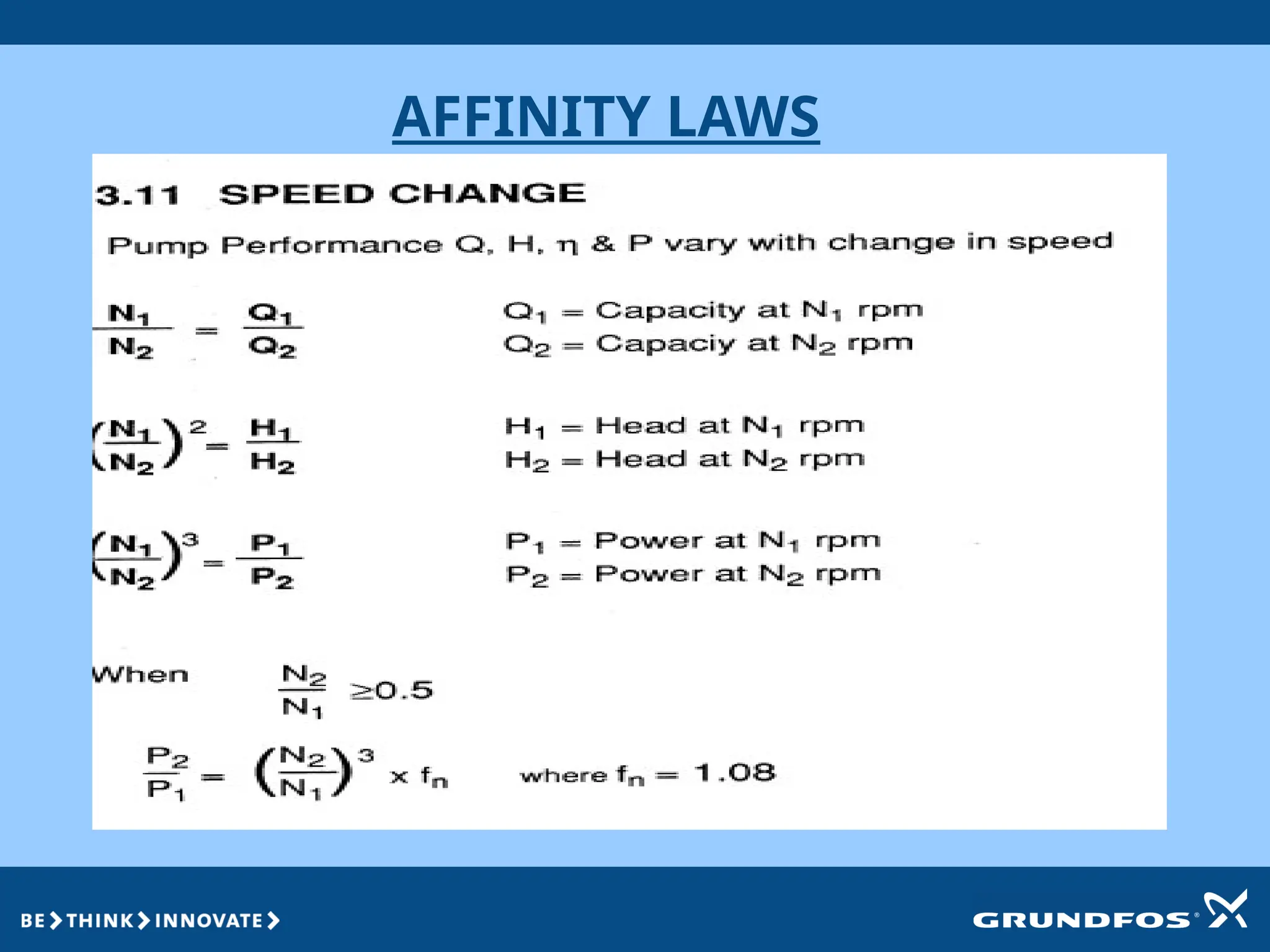 AFFINITY LAWS
 