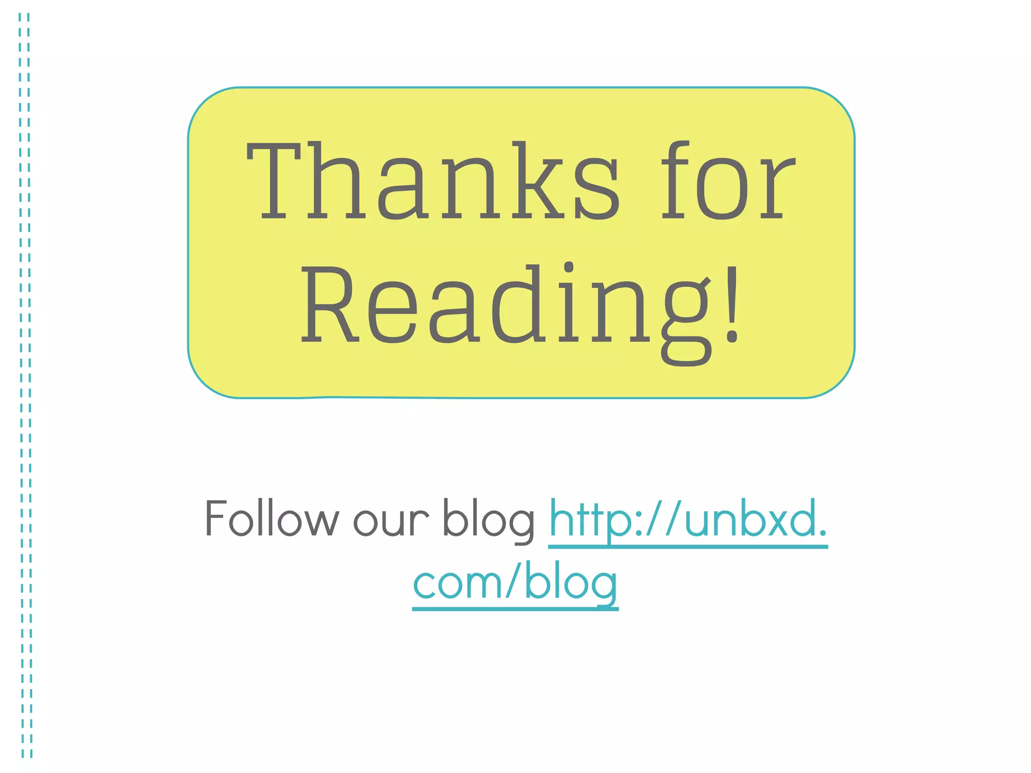 Key takeaways
Follow our blog http://unbxd.
com/blog
Thanks for
Reading!
 