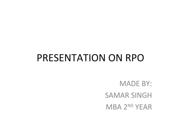 Presentation on rpo | PPT