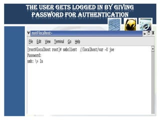 The user gets logged in by giving
password for authentication

 