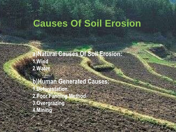 what are the human causes of soil erosion what are the human causes of soil erosion