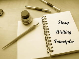 Story  Writing  Principles 