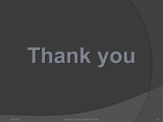 Thank you
1/27/2021 24
Shivam Pandey PGMSE/1750161
 