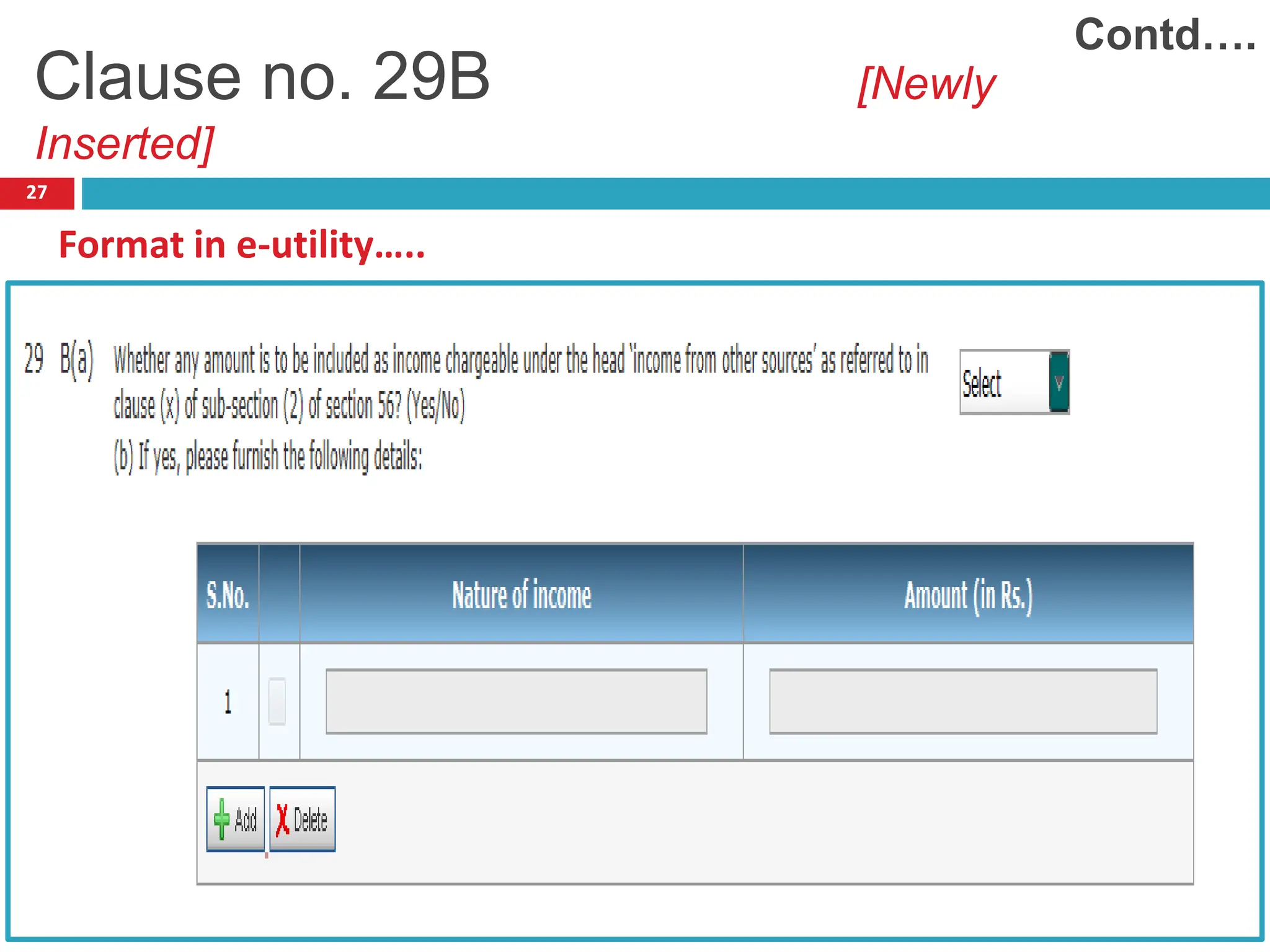 27
Format in e-utility…..
Contd….
Clause no. 29B [Newly
Inserted]
 