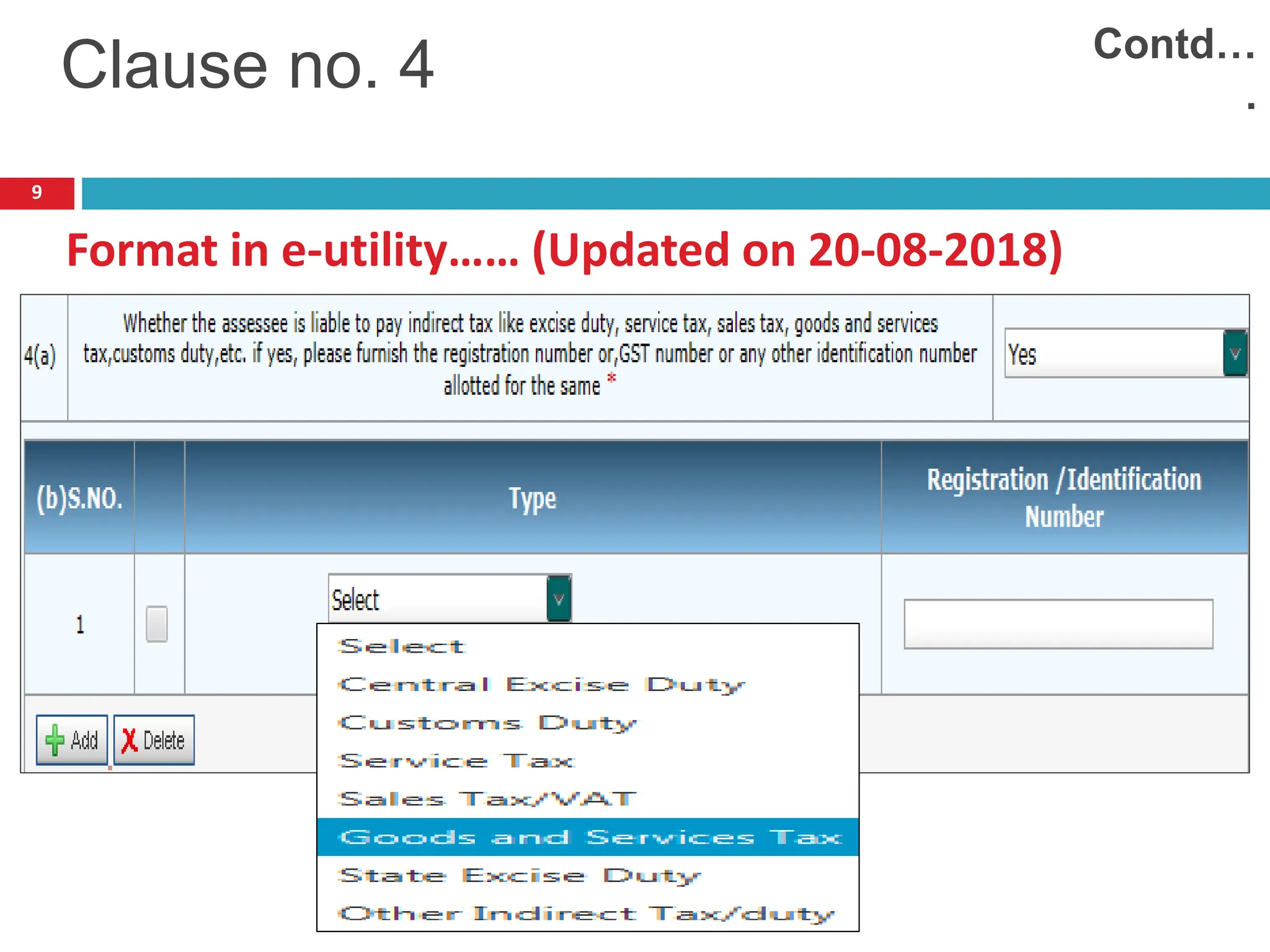 9
Format in e-utility…… (Updated on 20-08-2018)
Clause no. 4 Contd…
.
 