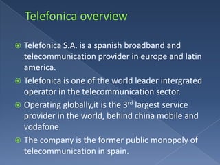 Telefonica Wiki Presentation on telefonica company | PPSX