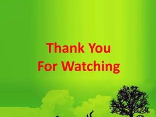 Thank You
For Watching
 