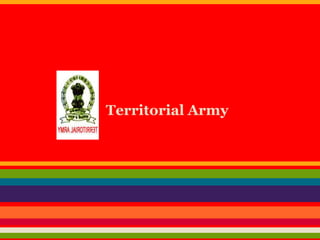 Territorial Army
 
