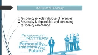 Presentation on The Nature of Personality | PPTX
