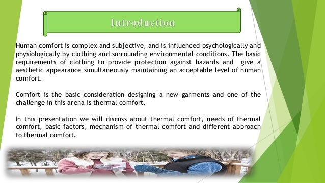 Thermal Comfort In Clothing