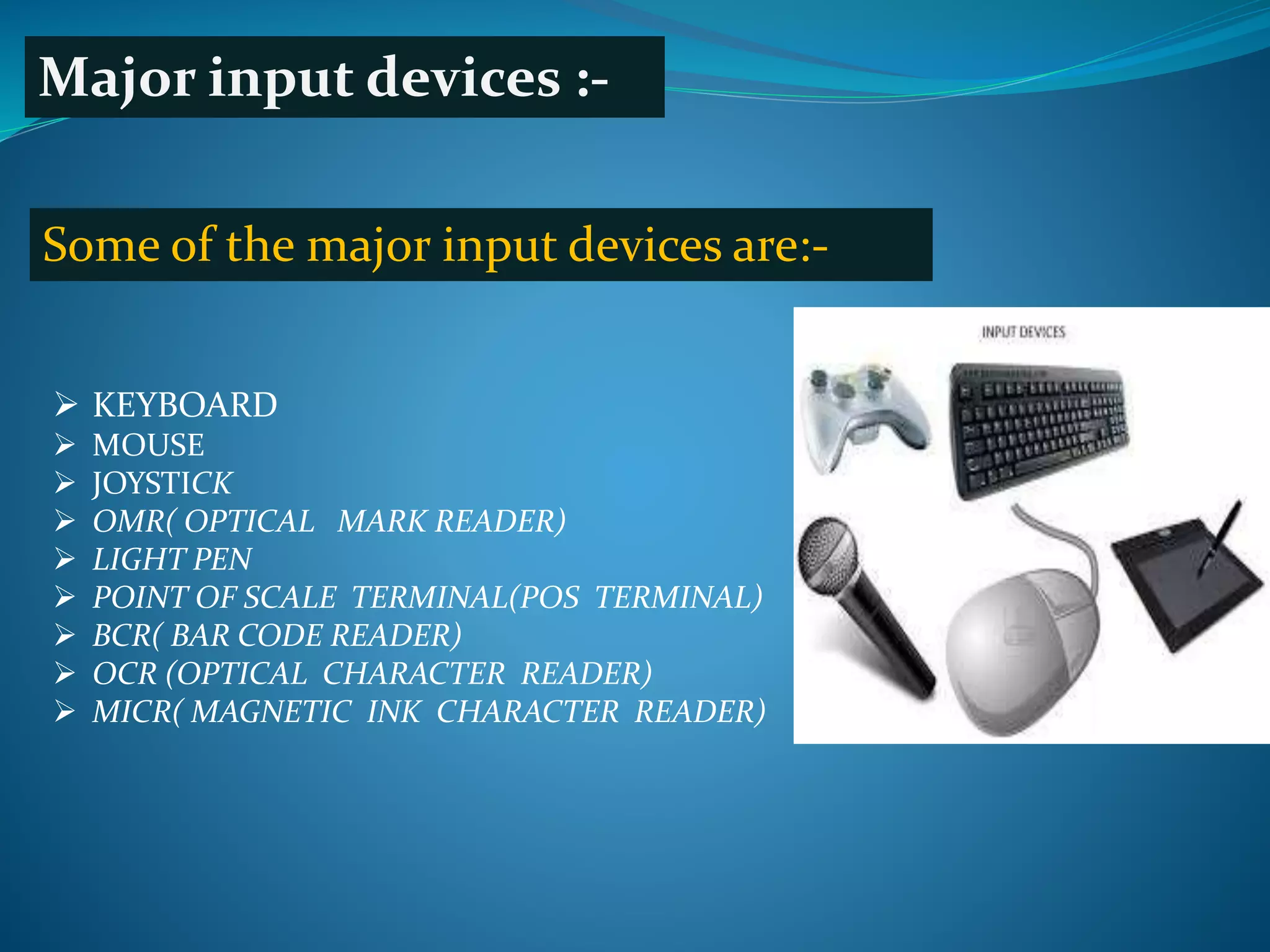 input and output device | PPTX