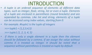 PRESENTATION ON TUPLES.pptx | Programming Languages | Computing
