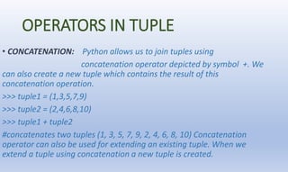 PRESENTATION ON TUPLES.pptx | Programming Languages | Computing
