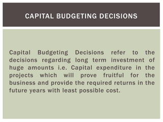 Presentation on types of capital budgeting decisions | PPTX