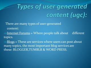 Presentation on user generated content | PPTX