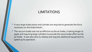 Vacuum Less Brake System vaccum braking system | PPTX