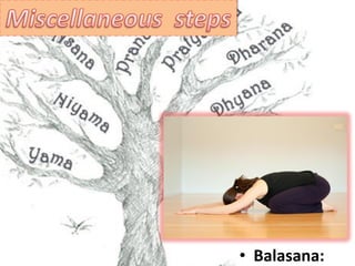 • Balasana:
 